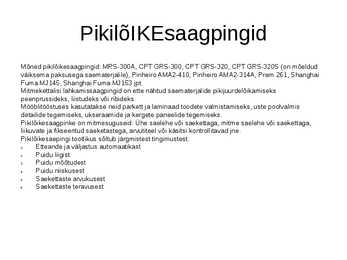 Mitmekettalised lahkamissaagpingid #2