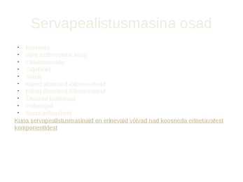 Servapealistusseadmed #3