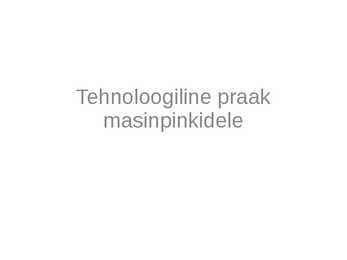 Tehnoloogiline praak masinpinkidele