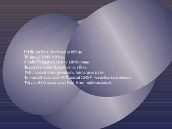 Erni Hiire elulugu #2
