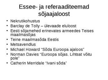 Eesti Sõjaajalugu #12