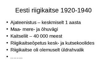 Eesti Sõjaajalugu #13