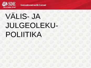 SDE-Põhjalik esitlus sotsiaaldemokraatidest #4