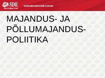 SDE-Põhjalik esitlus sotsiaaldemokraatidest #9