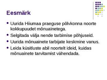 Mõnuained Hiiumaa noorte seas #3