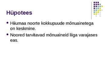 Mõnuained Hiiumaa noorte seas #4