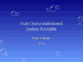 Ivan Orava mälestused