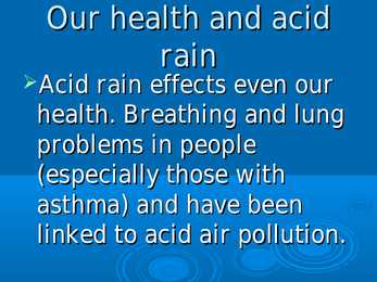 What is acid rains #7