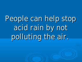 What is acid rains #10