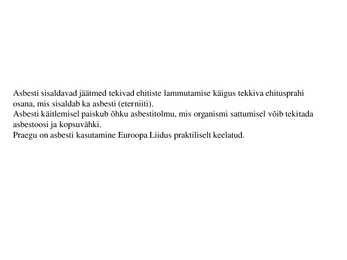Ohtlikud jäätmed Eestis ja nendega seotud probleemid #7