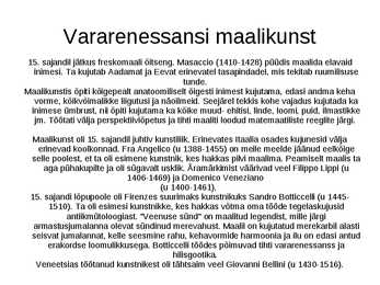Renessanssi maalikunst ja vara-renessanss Itaalias #3