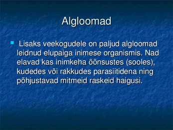 Algloomad ja sooleparasiidid #2