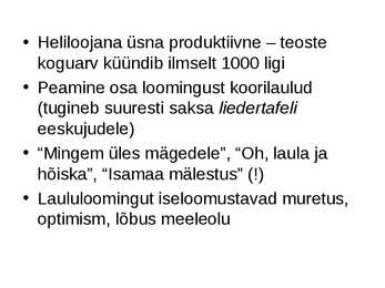 Esimesed rahvuslikud heliloojad #11