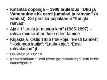 Esimesed rahvuslikud heliloojad #12
