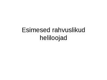 Esimesed rahvuslikud heliloojad