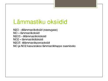 Lämmastik ja tema ühendid #8