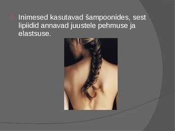 Lipiidide positiivne mõju #7
