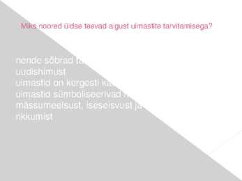 Noored Ja Uimastid #2