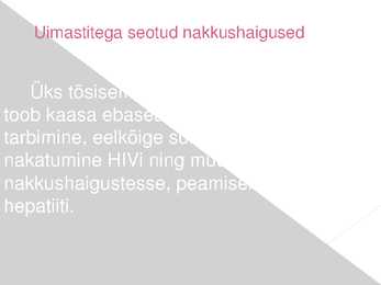 Noored Ja Uimastid #4
