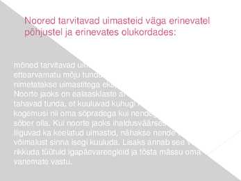 Noored Ja Uimastid #5