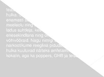 Noored Ja Uimastid #6