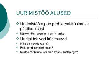 UURIMISTÖÖ ALUSED #8