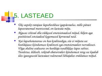 Laste kasvatamine #12