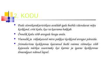 Laste kasvatamine #7