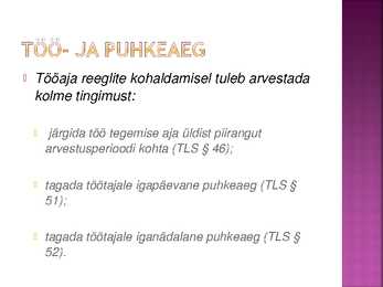 TLS töö- ja puhkeaeg #2