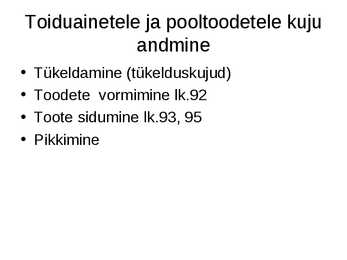 Toiduainete kulinaarne töötlemine-- Külmtöötlemine #5