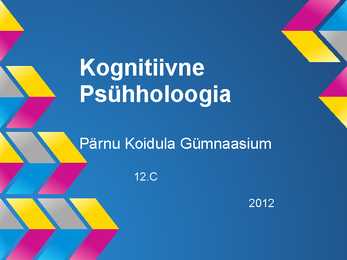 Kognitiivne Psühholoogia