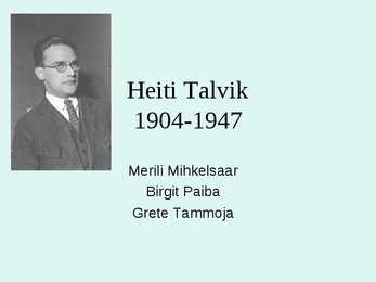 Heiti Talviku elulugu