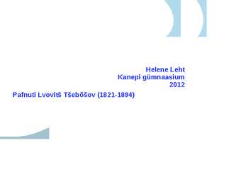 Pafnuti Lvovitá Táebõáov-1821-1894