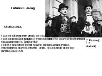 Futurismi ettekanne #3