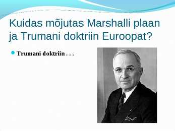 KUIDAS SAI VÕIMALIKUKS EUROOPA LIIT #6