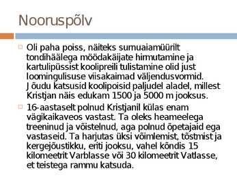 Kristjan Palusalu elulugu #5