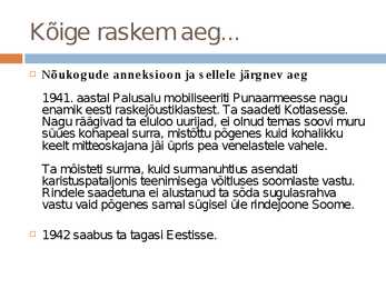 Kristjan Palusalu elulugu #7