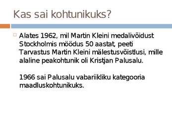 Kristjan Palusalu elulugu #10