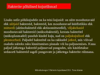 Bakterite kujurühmad #3