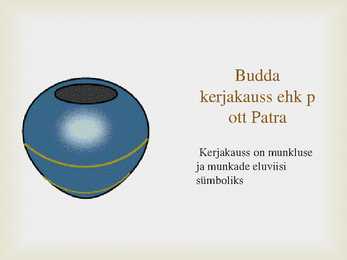Powerpoint esitlus budismist #10