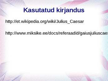 Referaat esitlusena-Julius Caesar #11