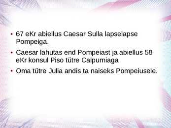 Referaat esitlusena-Julius Caesar #9