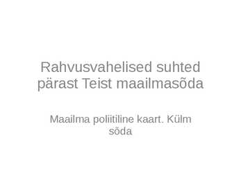 Rahvusvahelised suhted pärast Teist maailmasõda