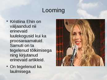 Kristiina Ehin powerpoint #3