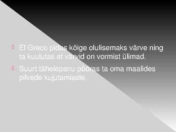 PowerPointi esitlus El Greco elust ja loomingust #7