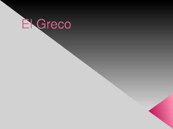 PowerPointi esitlus El Greco elust ja loomingust