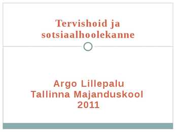 Eesti tervishoid ja sotsiaalhoolekanne