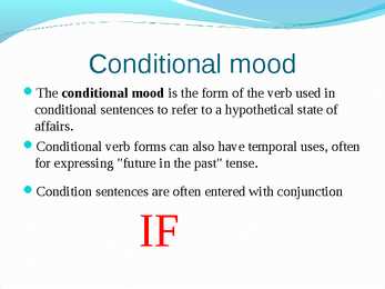 Conditional mood #2