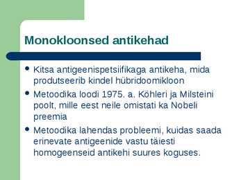 Monokloonsed antikehad ja antiseerum #2