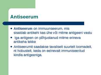 Monokloonsed antikehad ja antiseerum #10